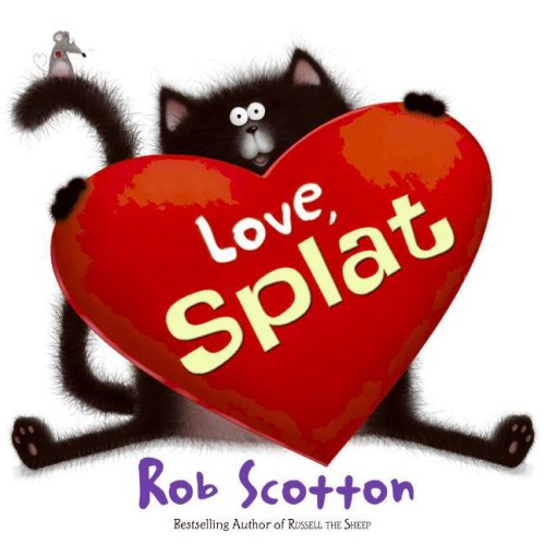 Love, Splat (Splat the Cat) by Rob Scotton