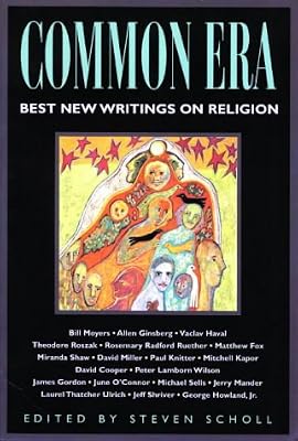 Common Era: Best New Writings on Religion