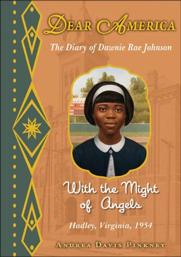 Dear America: With the Might of Angels - Audio Library Edition by Andrea Davis Pinkney