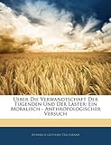 Ueber Die Verwandtschaft Der Tugenden Und Der Laster - Heinrich Gottl Tzschirner