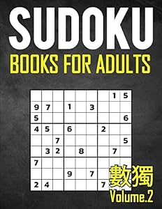 Sudoku Books For Adults: (Easy, Medium, Hard, Very Hard) 9x9 Sudoku Puzzles Book - Vol.2 (Activity Books For Adults): Sudoku Puzzles Book by Mary Sdersan