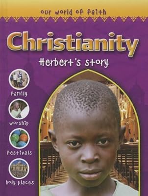 Christianity: Herbert's Story