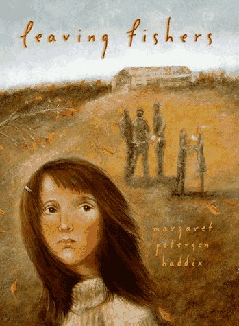 Leaving Fishers by Margaret Peterson Haddix