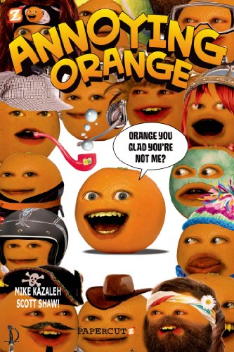 Annoying Orange #2: Orange You Glad You're Not Me? by Scott Shaw!