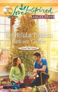 Her Holiday Fireman by Kathleen Y'Barbo