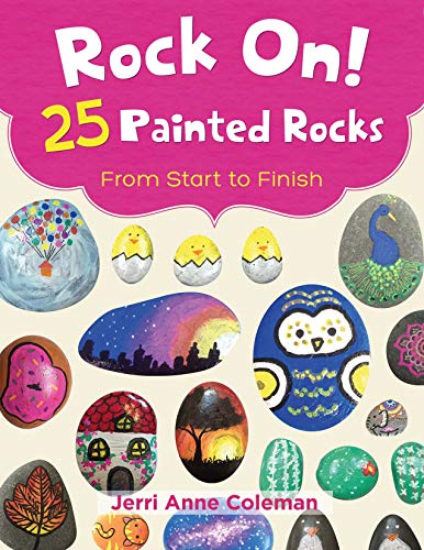 Algopix Similar Product 7 - Rock On 25 Painted Rocks From Start to