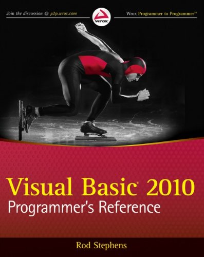 Visual Basic 2010 Programmer's Reference by Rod Stephens