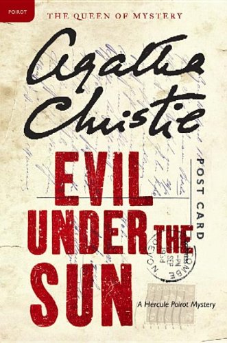 Evil Under the Sun by Agatha Christie