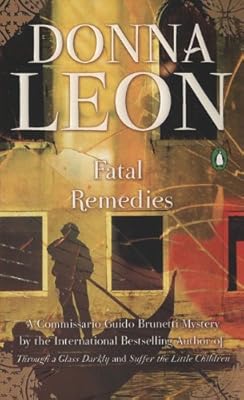 Fatal Remedies (Commissario Guido Brunetti)