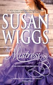 The Mistress (The Chicago Fire Trilogy)