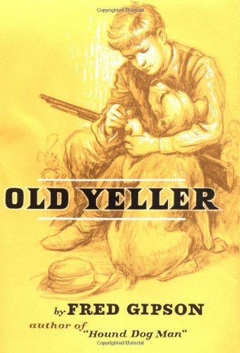 Old Yeller by Fred Gipson