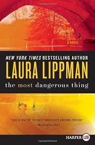 The Most Dangerous Thing LP
