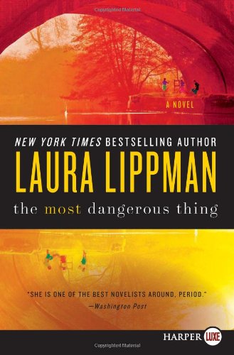 The Most Dangerous Thing LP by Laura Lippman