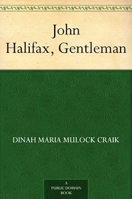 John Halifax, Gentleman
