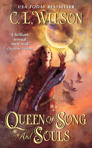Queen of Song and Souls (Tairen Soul) by C. L. Wilson