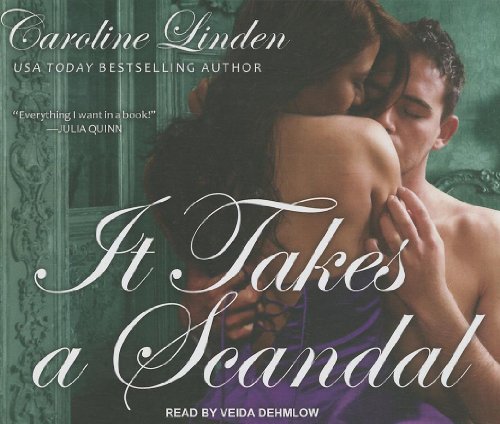 It Takes a Scandal by Caroline Linden