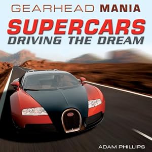 Supercars: Driving the Dream