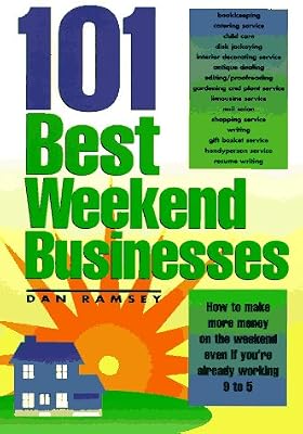 101 Best Weekend Businesses