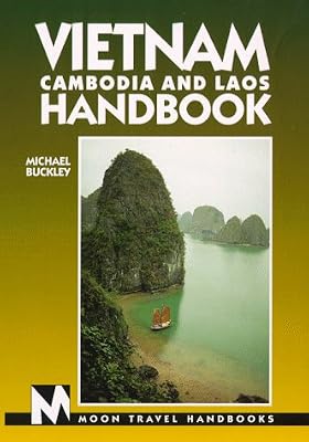 Vietnam, Cambodia and Laos Handbook (Moon Travel Handbooks)