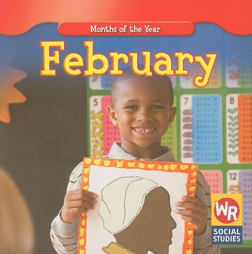 February (Months of the Year) by Robyn Brode