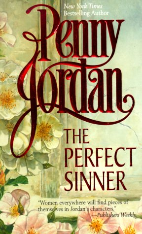 The Perfect Sinner by Penny Jordan