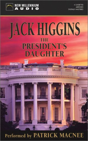 The President's Daughter by Jack Higgins