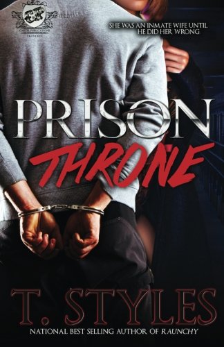 Prison Throne by T. Styles