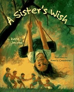 A Sister's Wish