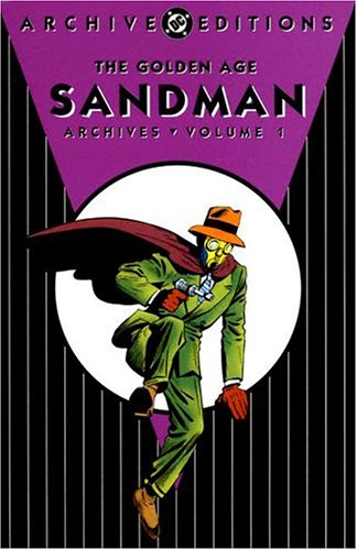 Golden Age, The: Sandman - Archives, Volume 1 by Gardner Fox