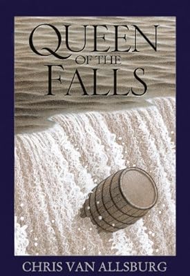 Queen of the Falls. by Chris Van Allsburg