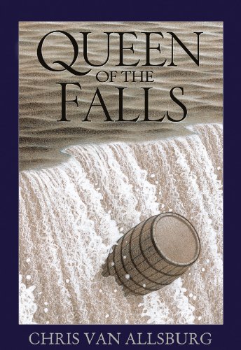 Queen of the Falls. by Chris Van Allsburg by Chris Van Allsburg
