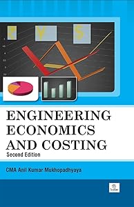 Engineering Economics and Costing