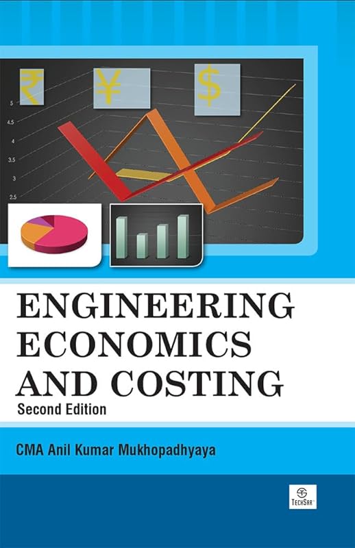 Engineering Economics and Costing by Anil Kumar Mukhopadhyaya