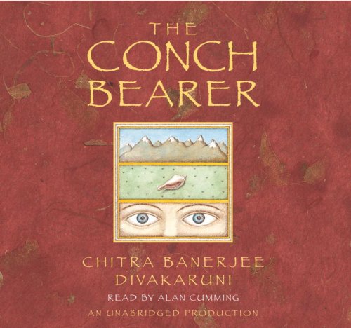 The Conch Bearer by Chitra Banerjee Divakaruni