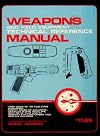 Weapons and Field Equipment Technical Reference Manual