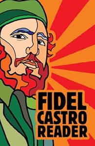 Fidel Castro Reader: v. 1