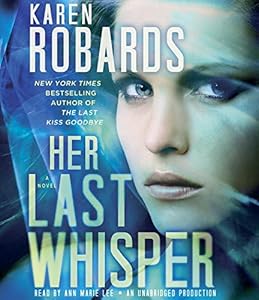 Her Last Whisper: A Novel