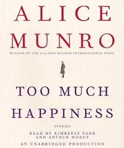 Too Much Happiness: Stories