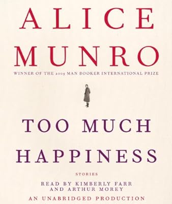 Too Much Happiness: Stories