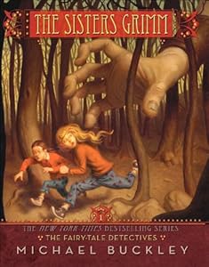 The Fairy-Tale Detectives (The Sisters Grimm Book 1)