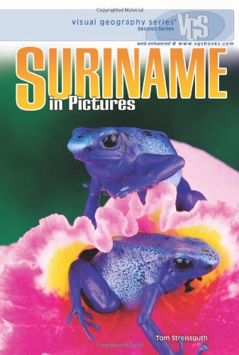 Suriname in Pictures by Tom Streissguth