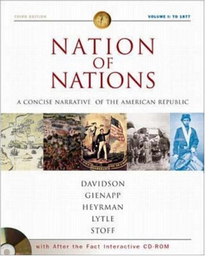 Nation of Nations Concise Volume I w/ After the Fact Interactive Salem Witch Trials, MP: A Concise Narrative History of the American Republic by James West Davidson