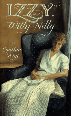Izzy, Willy-Nilly by Cynthia Voigt