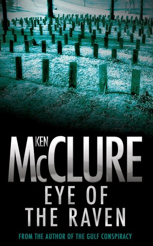 The Eye of the Raven by Ken McClure