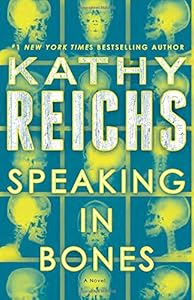Speaking in bones : a novel