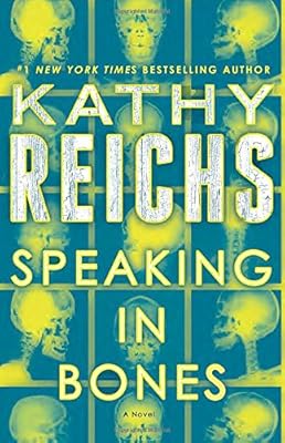 Speaking in bones : a novel