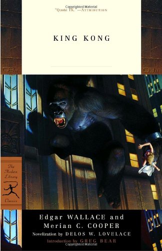 King Kong (Modern Library Classics) by Greg Bear