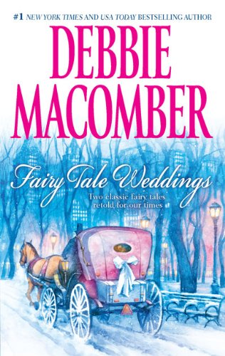 Fairy Tale Weddings: Cindy and the Prince\Some Kind of Wonderful by Debbie Macomber
