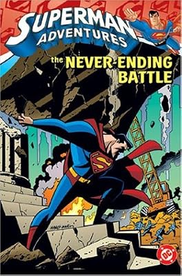 Superman Adventures Vol. 2: The Never-Ending Battle