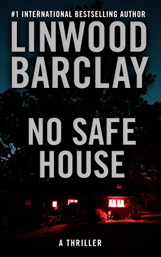 No Safe House by Linwood Barclay